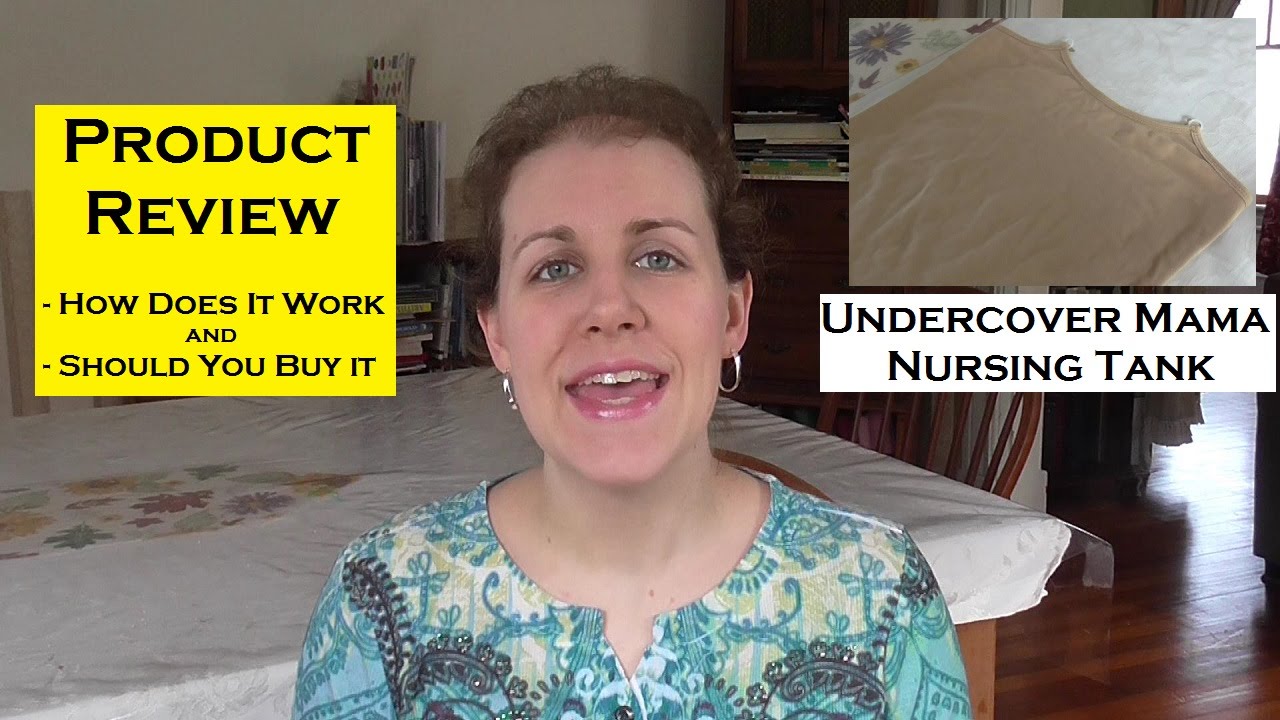 Undercover Mama Nursing Tank - Product Review - How Does It Work