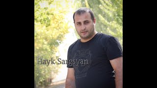 Hayk Sargsyan & MC-Aram - Hay Axjik {2020}