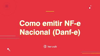Como Emitir NF-e Nacional (Danf-e)