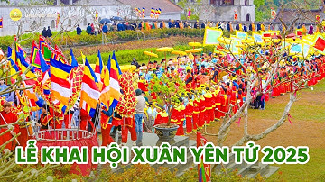 Về thăm chốn Tổ đầu năm - chư Tăng, Phật tử chùa Ba Vàng tham dự Lễ khai hội Xuân Yên Tử
