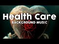 Health Care Background Music / Royalty Free Music