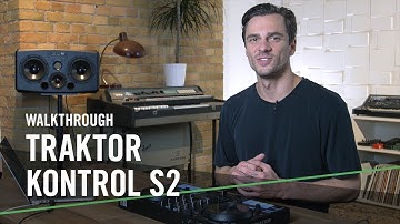 See what’s new in TRAKTOR KONTROL S2 | Native Instruments