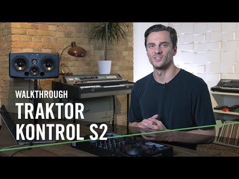See what’s new in TRAKTOR KONTROL S2 | Native Instruments