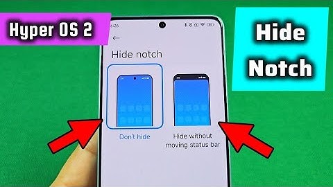 How to Hide Notch Display for Redmi Note Hyper OS 2 