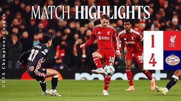 Hoogtepunten: Liverpool 1-4 PSV Eindhoven | UEFA Champions League