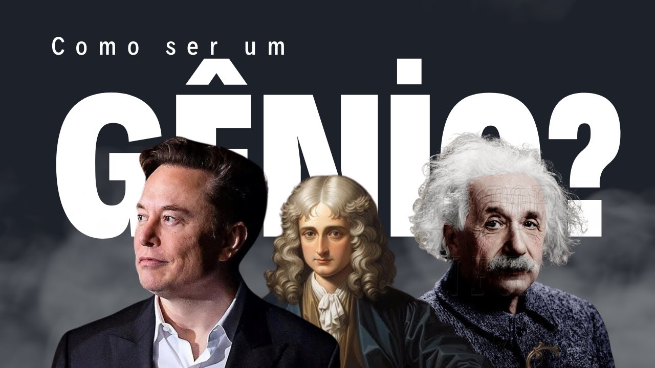 O SEGREDO DAS MENTES BRILHANTES! COMO SER UM GÊNIO? (iGUAL ELON MUSK ...