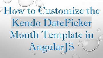 How to Customize the Kendo DatePicker Month Template in AngularJS