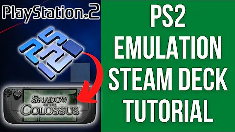 How To Setup PlayStation 2 Emulation Steam Deck - PCSX2 Setup Tutorial