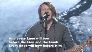 Lion and the Lamb wth Lyrics - Leeland