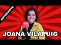 Entrevista a Joana Vilapuig