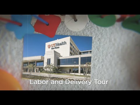 Labor & Delivery Tour - UT Health Tyler