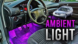 : AMBIENT LIGHT LED Install on VW PASSAT B5.5