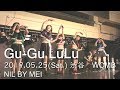 20190525 グーグールル NIL BY MEI 渋谷 WOMB