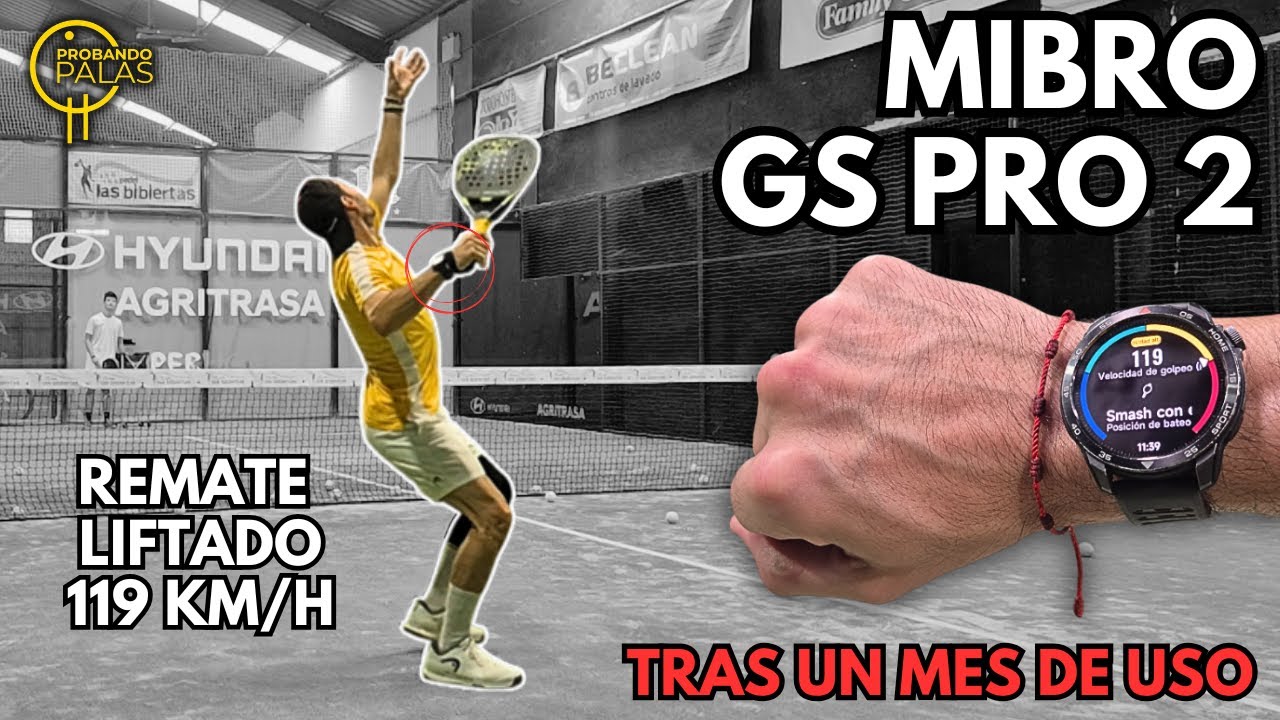¿Es el mejor smartwatch para PADEL? ¡Mide tu VELOCIDAD y tipo de golpe! Mibro GS Pro 2