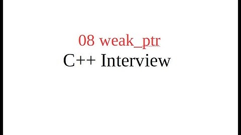 weak_ptr C++