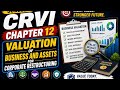 Chapter 12 valuation of Business and assets Theory #icsi #exam #icsiexam