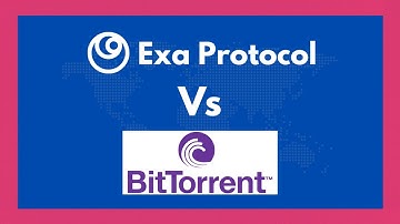 Exa Protocol and Bit Torrent Protocol