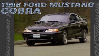 1996 Ford Mustang Cobra - Throwback Thursday