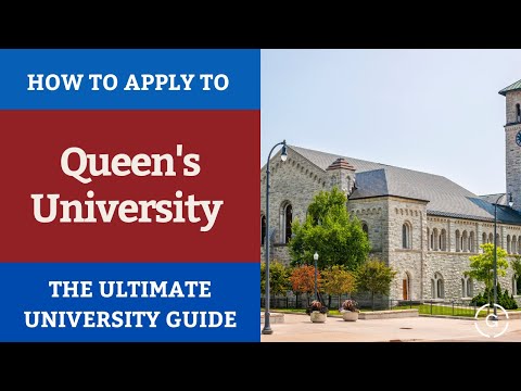 How to Apply to Queen's University | Ultimate University Guide
