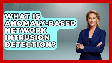 What Is Anomaly-Based Network Intrusion Detection? - Tactical Warfare Experts