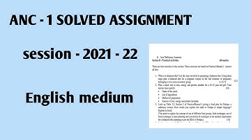 ANC - 1 ENGLISH MEDIUM SOLVED ASSIGNMENT||2021-22||@thatwasopenstudy2717