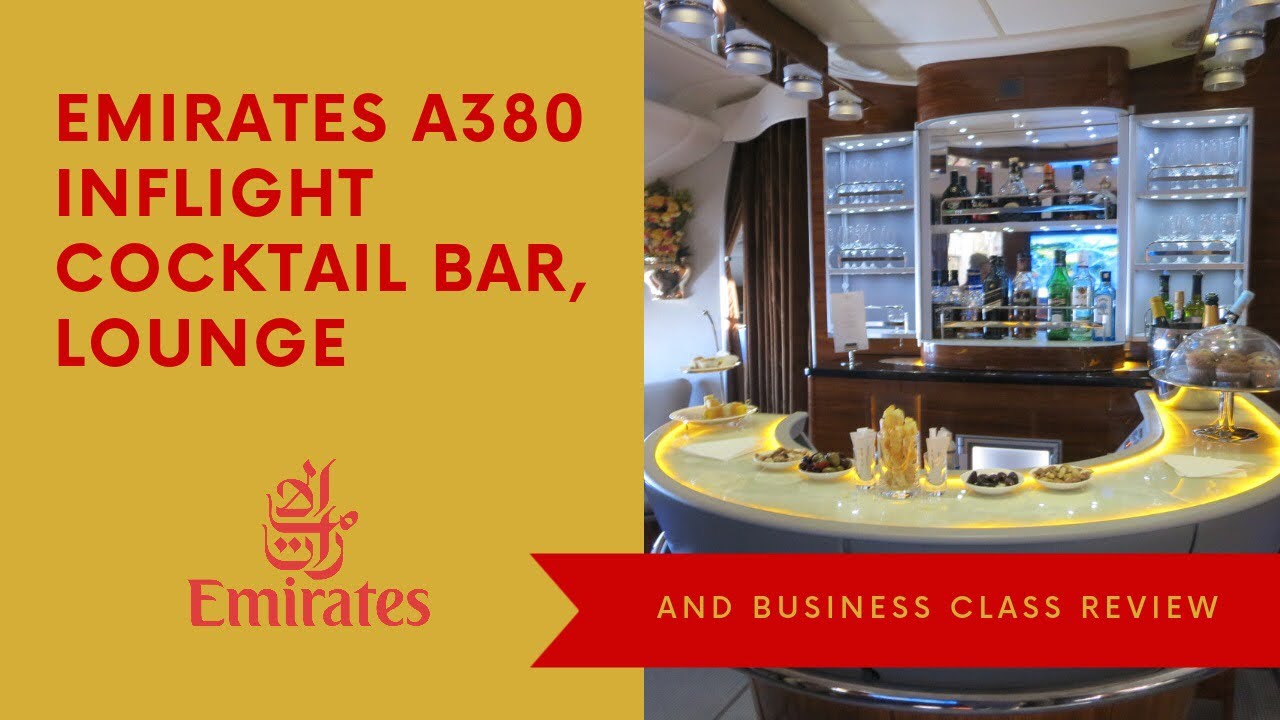 Emirates Business Class A380 Inflight Cocktail Bar And Lounge Review Youtube
