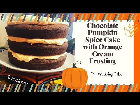 Chocolate Pumpkin Spice Cake with Orange Cream Frosting