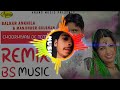 Choorhiyan de totte remix balkar ankhila ft bs  music