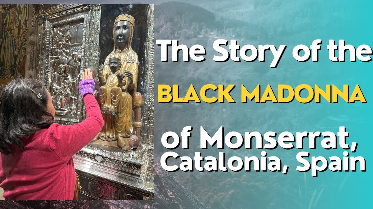 THE STORY OF THE MIRACULOUS BLACK MADONNA OF MONSERRAT, CATALONIA, SPAIN / DISABILITY TRAVEL VLOG