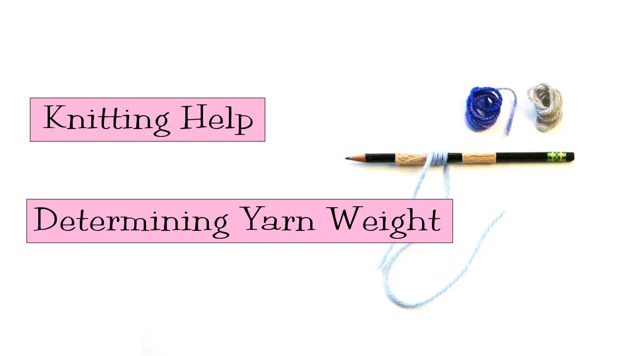 Knitting Yarn Weight Chart