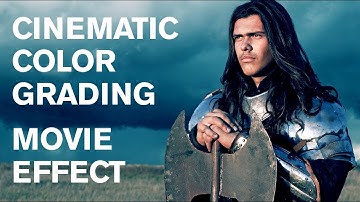 Photoshop: How to Quickly Give Photos a Cinematic “Color Grading” Movie Effect.