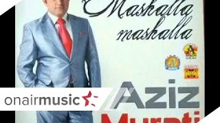 Video thumbnail of "Aziz Murati - Jalla Shofer"