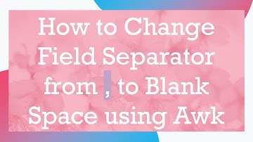 How to Change Field Separator from , to Blank Space using Awk