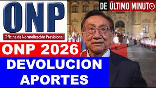 * URGENTE DEVOLUCION APORTES ONP* PRESIDENTE JOSE ALCARZAR HABLO SOBRE LAS PENSIONES MAYO 2026