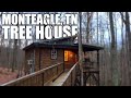 Monteagle Tree House VLOG