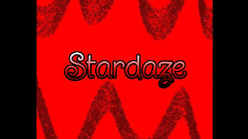 STARDAZE