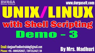 UNIX/LINUX with Shell Scripting tutorials || Demo - 3 || by Mrs. Madhuri on 05-06-2024 @8AM IST