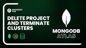 MongoDB Atlas Tutorial : Delete Projects and Terminate Clusters