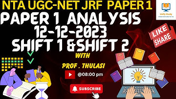 UGC NET Paper 1 Exam Analysis -12th Dec 2023 Shift 1 and 2 #ugcnetpaper1