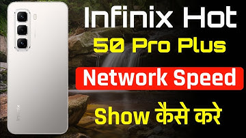 Infinix hot 50 pro plus 5g me Network Speed show kaise kare |How to on network Speed show setting