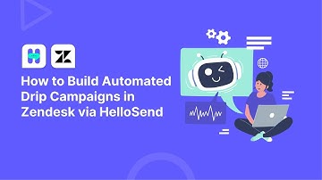 How to Build Automated Drip Campaigns in Zendesk via | SMS & WhatsApp Automation