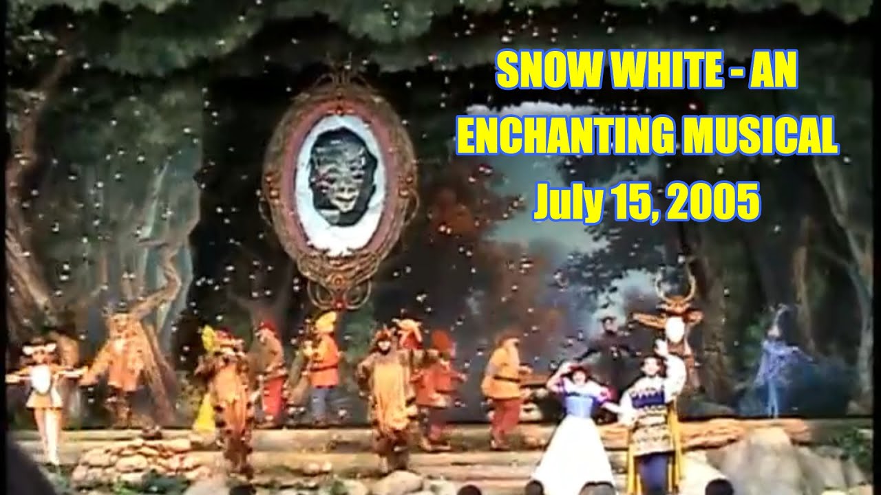 Snow White - An Enchanting Musical - July 15, 2005 - Disneyland