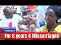 FOR 6 Yrs SHE Had 6 MISCARRIAGES Na Kupitia SACRIFICE Akajifungua Wa MADHABAU