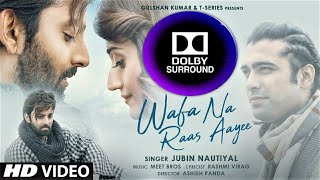 Wafa Na Raas Aayee (DOLBY SURROUND) Jubin Nautiyal Ft.Himansh K,Arushi N |Rashmi V|⬇️ FROM WEBSITE👇