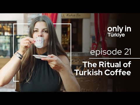 The Ritual of Turkish Coffee - Only In Türkiye⎮Go Türkiye