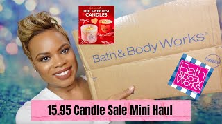 Bath and Body Works 15.95 Candle Sale Mini Haul