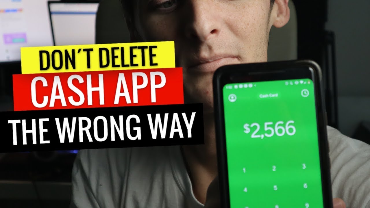 How To Delete Your Cash App Account The Right Way To Permanently Delete Youtube