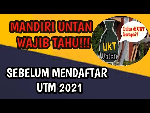 MANDIRI UNTAN 2021 WAJIB TAHU | PERSIAPAN UTM UNTAN 2021!!!