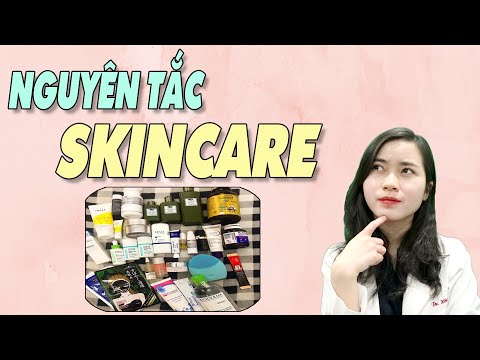 Nguyên tắc CHĂM SÓC DA khi KẾT HỢP nhiều SẢN PHẨM trong Skincare routines| Bs Nguyễn Ngọc