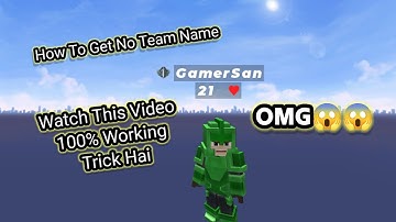 How To Get No Team Name In [BedWars] [Blockman Go]